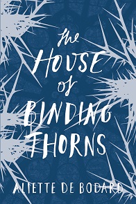 cover art to The House of Binding Thorns by Aliette de Bodard