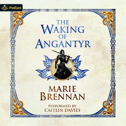 cover art for the audiobook of The Waking of Angantyr by Marie Brennan