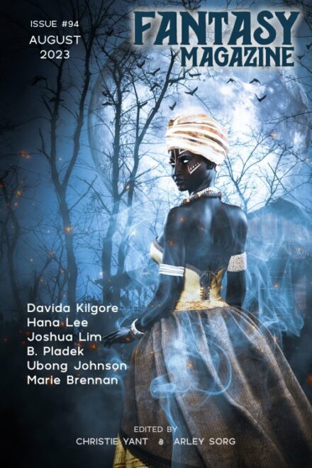 cover art for Fantasy Magazine #94, August 2023, showing a Black woman in a spooky, nighttime forest
