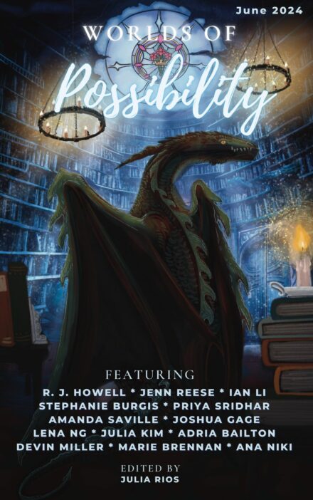 cover for WORLDS OF POSSIBILITY, June 2024, showing a dragon rearing up inside a library