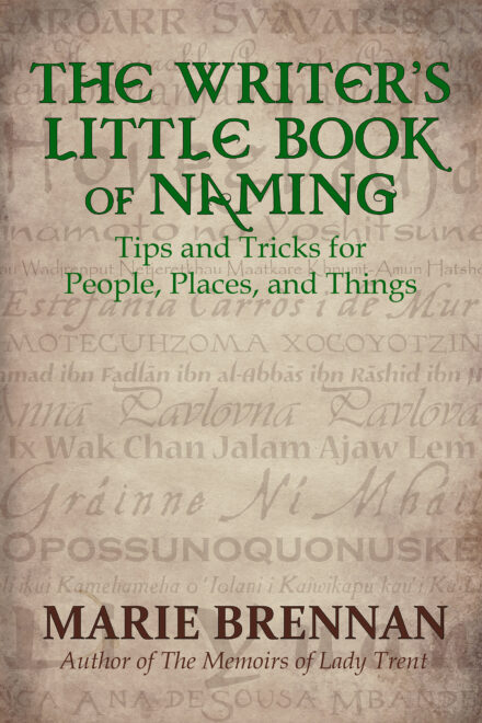 "The Writer's Little Book of Naming: Tips and Tricks for People, Places, and Things" on a sepia background of names from many different languages and cultures