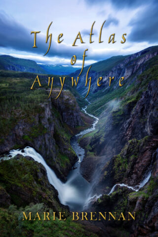 cover art for THE ATLAS OF ANYWHERE, showing a cool, misty river valley with waterfalls pouring down its slopes
