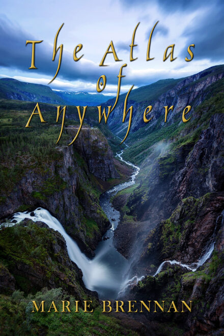 cover art for The Atlas of Anywhere by Marie Brennan, showing waterfalls and a river winding through a green, misty canyon, with a cloudy sky above