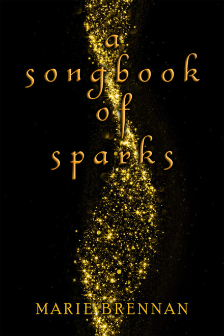 cover art for A SONGBOOK OF SPARKS, showing a twist of golden sparks against a black background