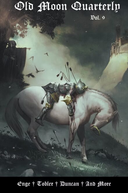 cover art by Teresa Ramos for Old Moon #9, showing a dead knight in armor, shot full of arrows and collapsed over the back of a white horse